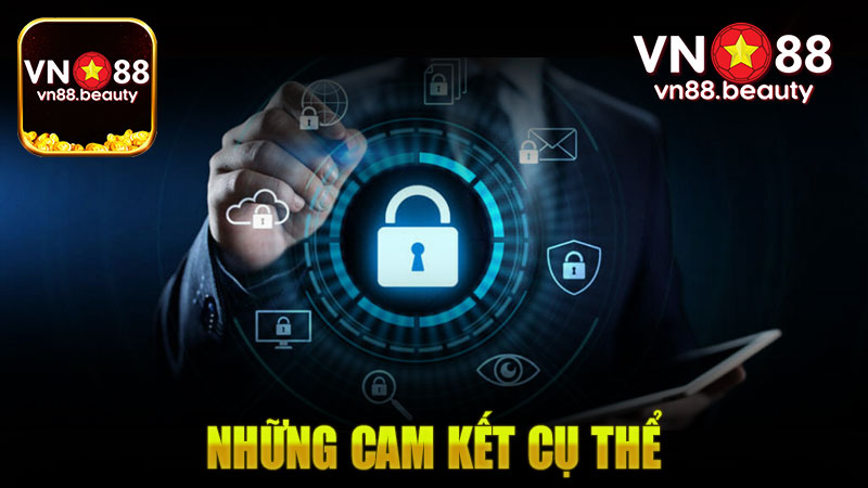 Chính sách bảo mật Vn88 với những cam kết cụ thể