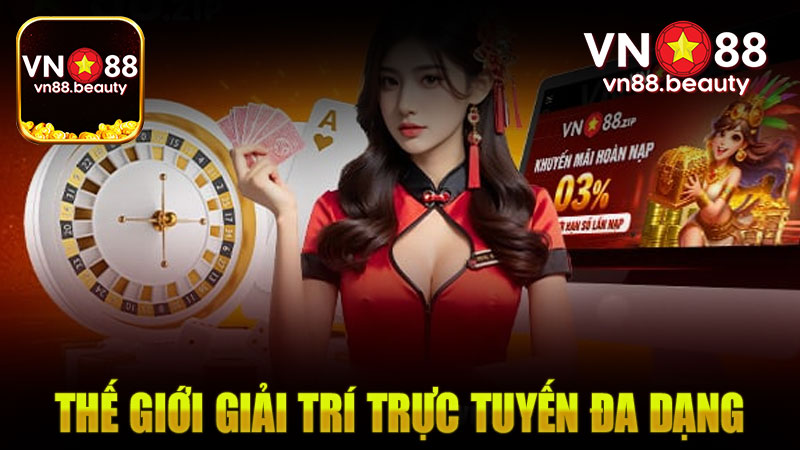 Giới thiệu Vn88 về thế giới giải trí trực tuyến đa dạng và phong phú